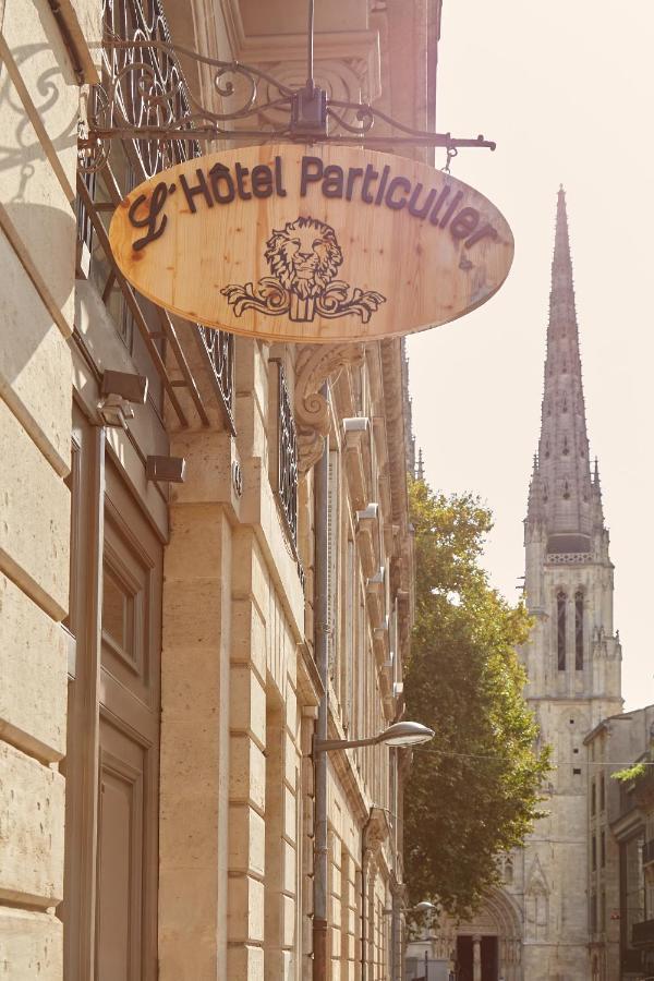 L'Hotel Particulier Bordeaux Exterior photo